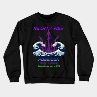 Hearty Rise Poseidon Crewneck Sweatshirt